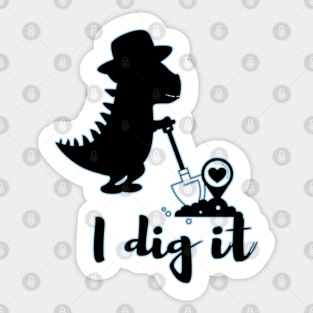 I Dig it Dino Silhouette Sticker by FamilyCurios